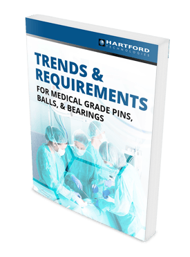 Requirements for Medical Grade Precision Pins, Precision Balls, & Precision Bearings | Hartford Technologies