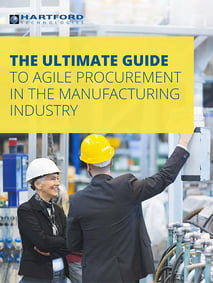 Agile Procurement in the Manufacturing Industry | Hartford Technologies